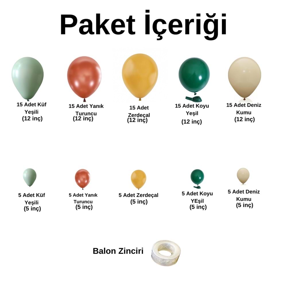 Zincir Balon Seti Küf Yeşili-Yanık Turuncu-Zerdeçal-Koyu Yeşil-Deniz Kumu 100 Adet+BalonŞeridi