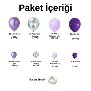 Zincir Balon Seti Krom Mor-Krom Gümüş-Makaron Lila-Mor 4 Renk 100 Adet +Balon Şeridi